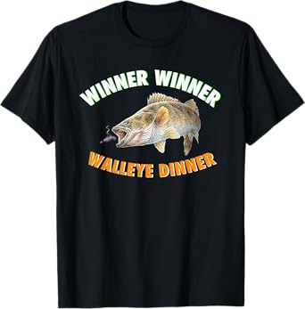 Funny Fishing T-shirt WINNER WINNER WALLEYE DINNER Fish Fry T-Shirt