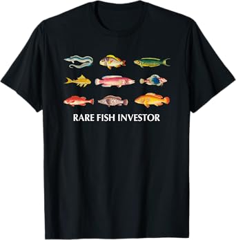 Rare Fish Investor Funny For Men Women T-Shirt