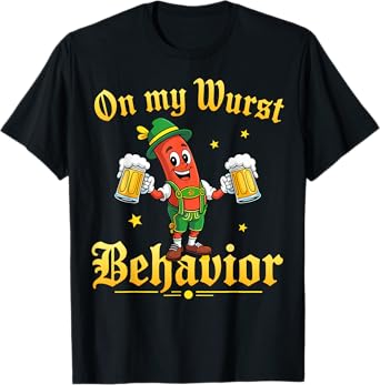 On My Wurst Behavior Funny Bratwurst Beer German Oktoberfest T-Shirt