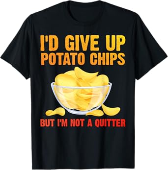 Funny Potato Chips Art For Men Women Kids Bag Of Chips Lover T-Shirt