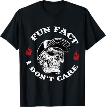 Fun Fact I Don't Care Funny Skeleton Sarcastic Adult Humor T-Shirt
