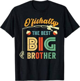 Ofishally The Best Big Brother Cute Boys Fishing Gift Kids T-Shirt