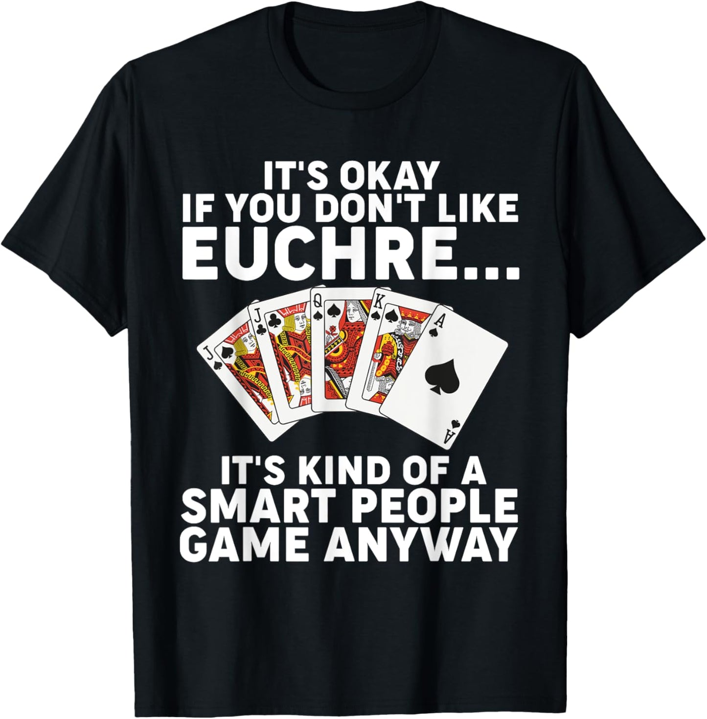 Funny Euchre Art For Men Women Euchre Partner Euchre Player T-Shirt