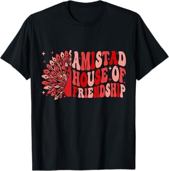 Amistad House of Friendship Amistad Team School Spirit T-Shirt