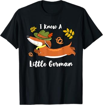 I Know Little German Dachshund Wiener Dog Lover Oktoberfest T-Shirt