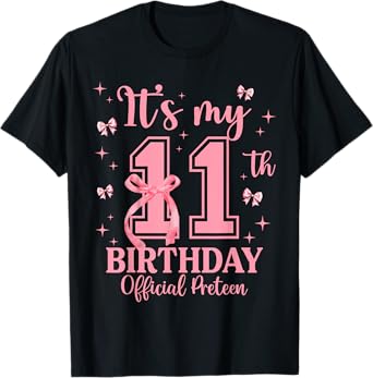 It's My 11th Birthday Girl Official Preteen Women T-Shirt