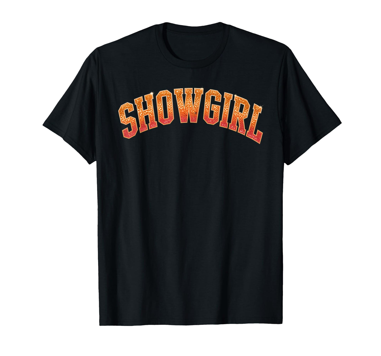 The Life of A Show Girl Era Women Girls T-Shirt