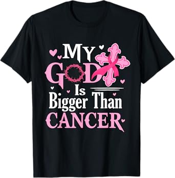 My God Is Bigger Than Cancer Breast Cancer Awareness Jesus T-Shirt
