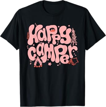 Happy Camper Camping Crew Campfire Camp Life Summer Vacation T-Shirt