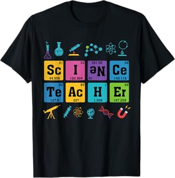 Science Teacher Chemistry Elements Periodic Table STEM Lover T-Shirt