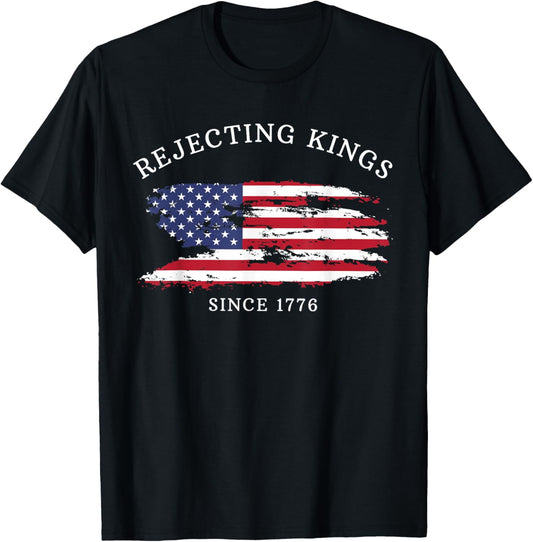 Retro Rejecting Kings Since 1776 American Flag T-Shirt