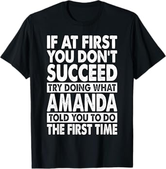 AMANDA Name Personalized Birthday Funny Christmas Joke T-Shirt
