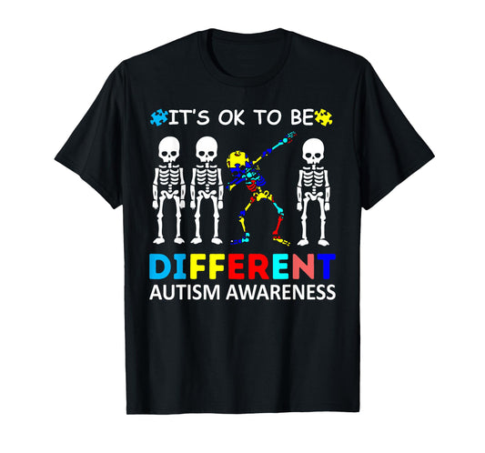 Autism Awareness Its Ok To Be Different Acceptance skeleton T-Shirt