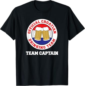 Official Croatian Drinking Team Captain T-Shirt