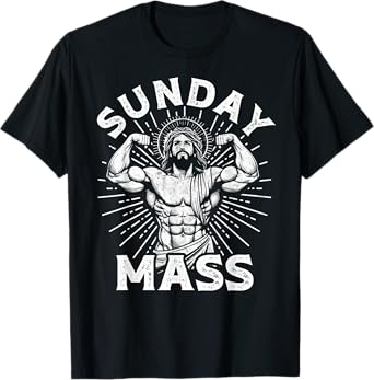 Funny Christian Sunday Mass Bodybuilder Gym Jesus Motivation T-Shirt