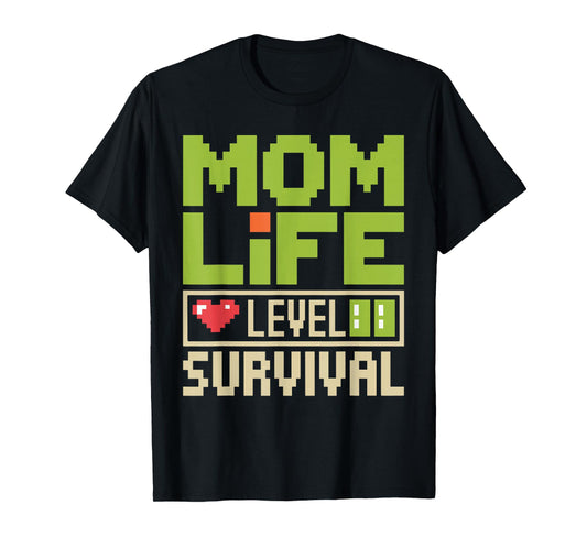 Survival Mode Mom Apparel Level Up Mom Life T-Shirt