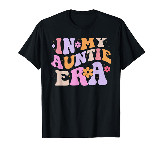 In My Auntie Era Retro Groovy for Cute Aunt Life Mothers Day T-Shirt