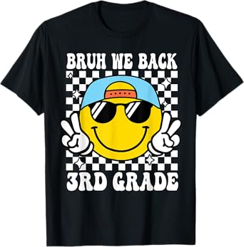Bruh We Back 3rd Grade First Day Of School Back To School T-Shirt