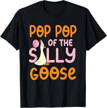 Pop Pop Of The Silly Goose First Birthday Family Matching T-Shirt