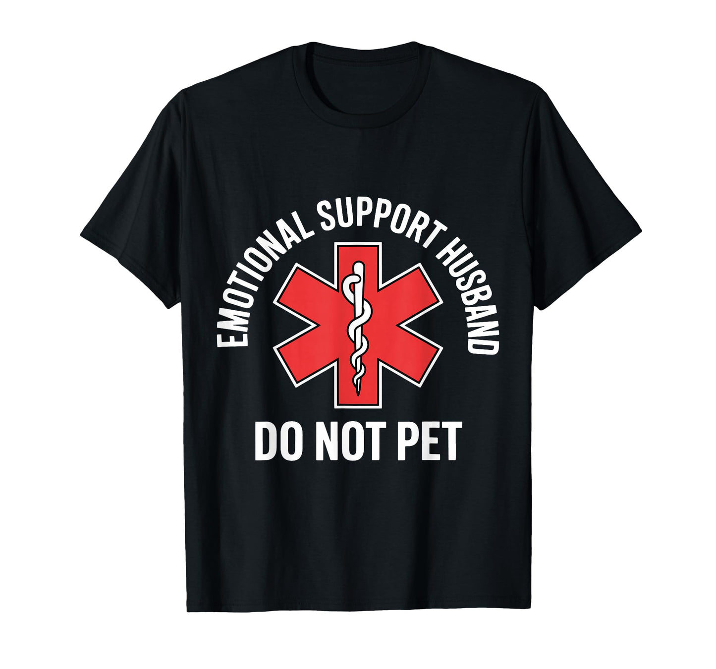 Emotional Support Husband Do Not Pet Funny Husband Couple T-Shirt