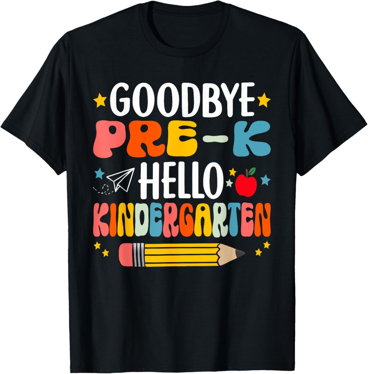 Goodbye Pre‑K Hello Kindergarten Graduation Adventure Tee by TeeBrew