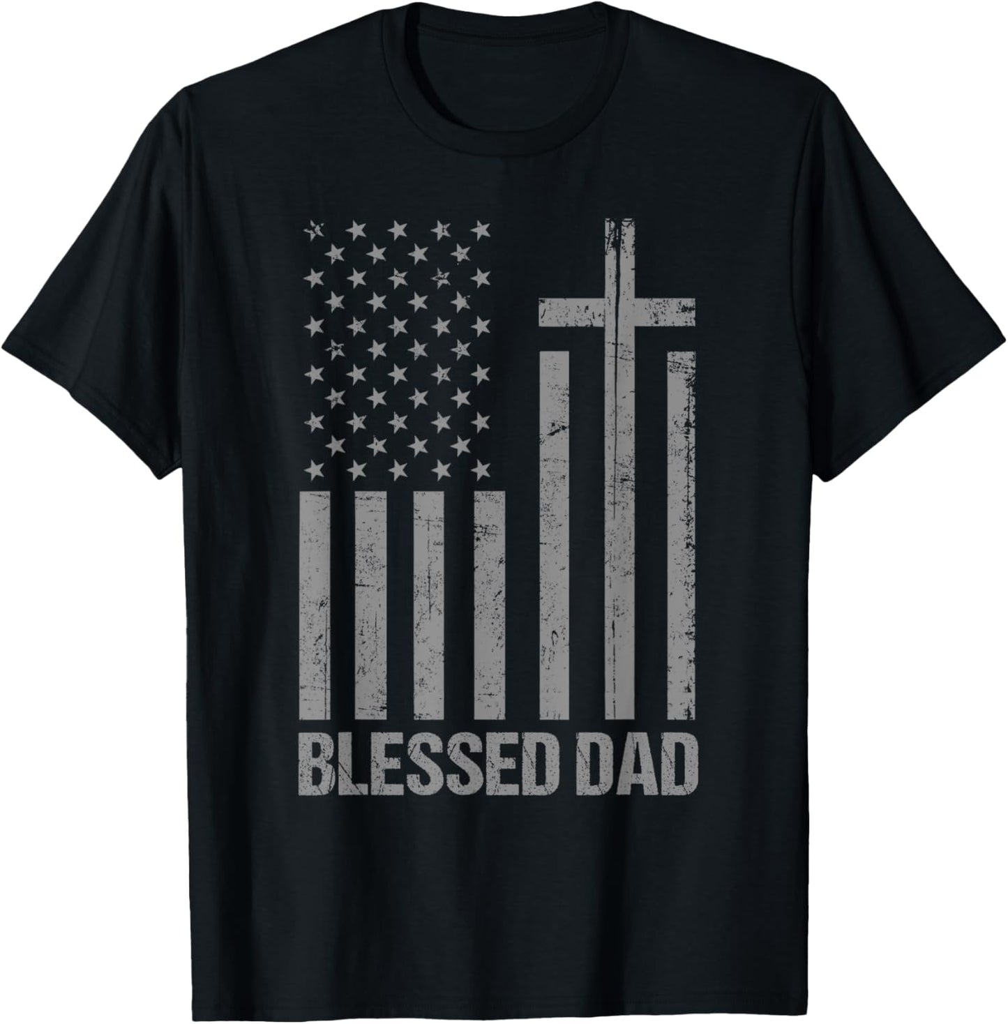 Christian Shirts For Men Fathers Day Tshirts For Blessed Dad T-Shirt