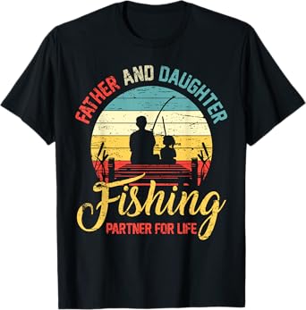 Father Daughter Fishing Partner For Life Retro Matching Dad T-Shirt