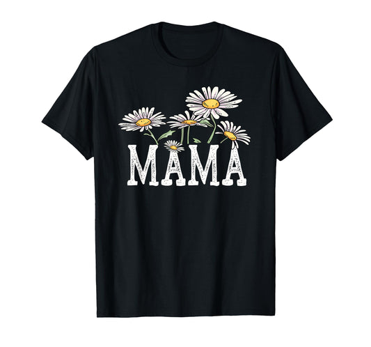 Mama Floral Chamomile Design Mother's Day Gifts Mama T-Shirt
