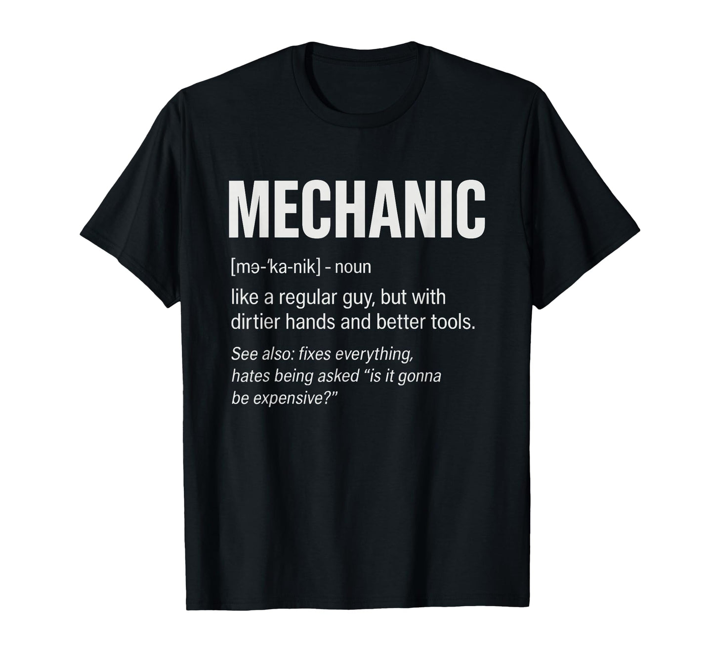 Car Mechanic Funny Mechanic Definition T-Shirt
