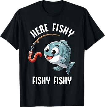 Here Fishy Fishing Funny Worm Cute Fish Fisherman Boys Girls T-Shirt
