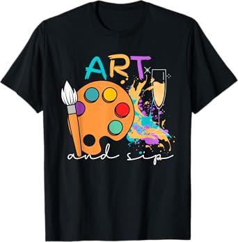 Art And Sip Party Paint Funny Wine Drinking Rainbow Painting T-Shirt