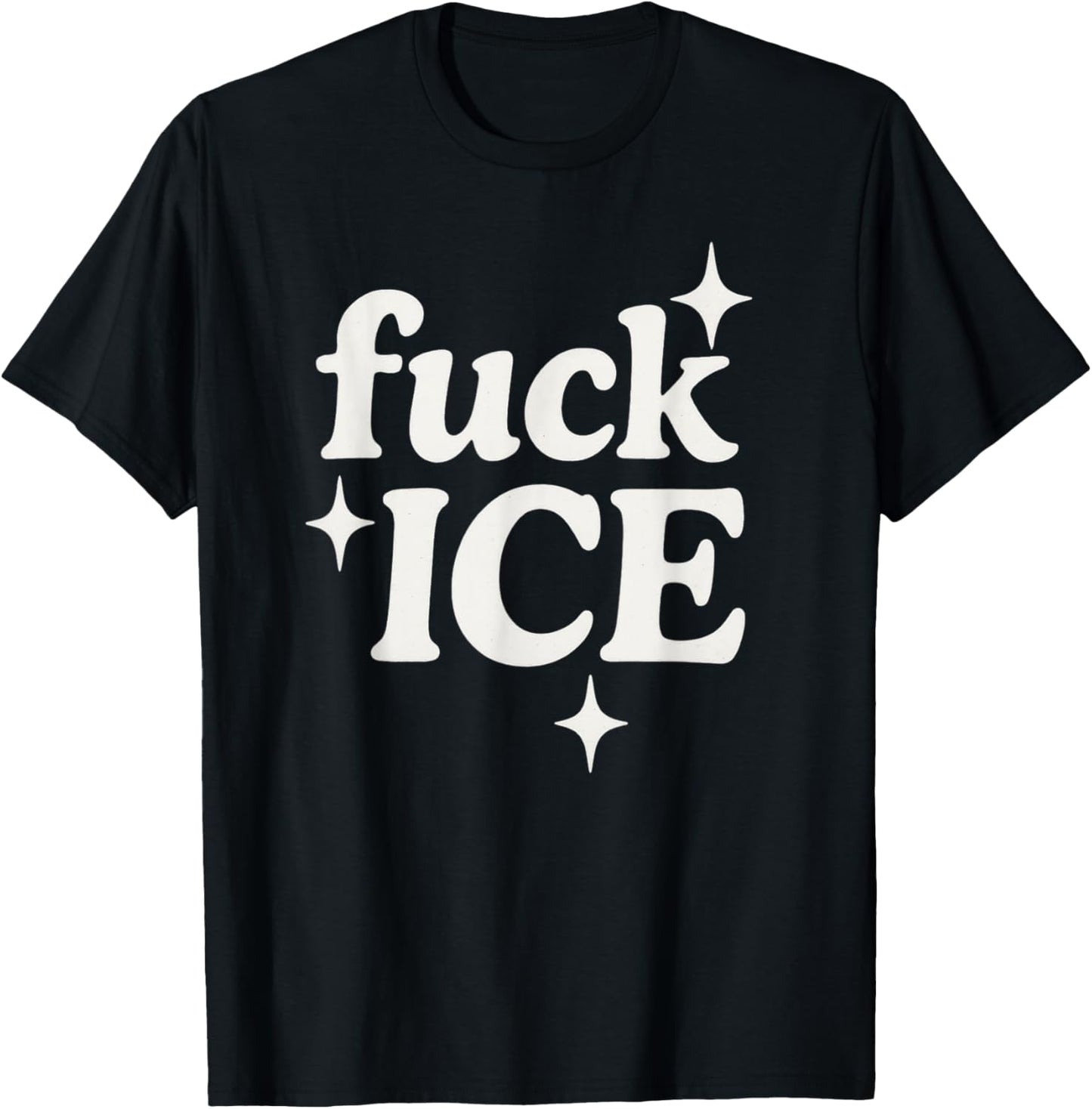 Ice Deportation Protest Immigration Activist Fuck Ice T-Shirt