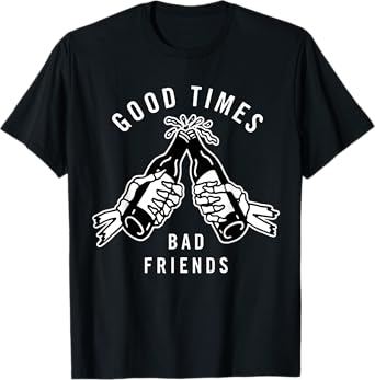 Good Times Bad Friends x Beer Cheers x Skeleton Blackwork T-Shirt