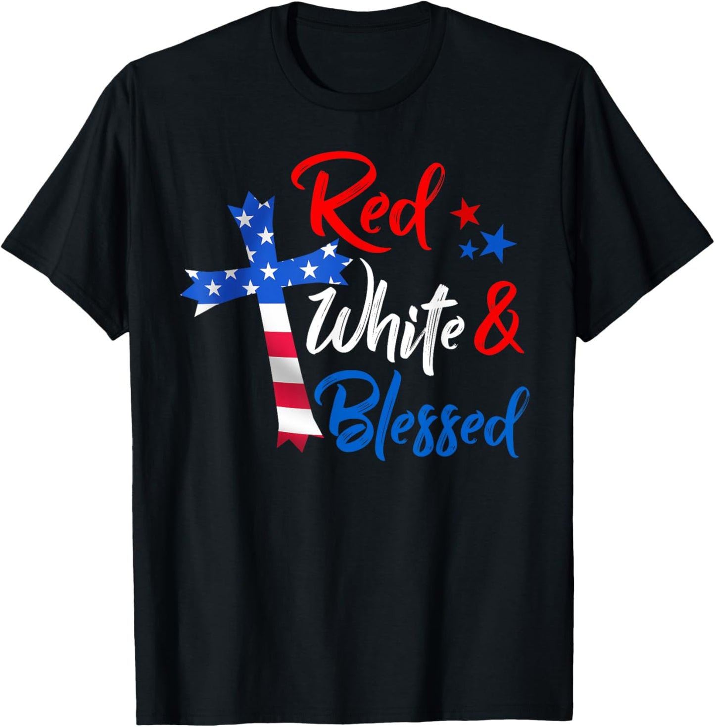 Christian Cross Red White & Blessed 4th Of July Men Women T-Shirt