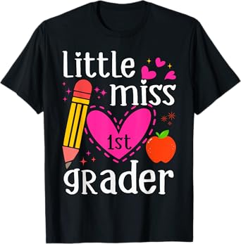 Little Miss 1st Grader 1st Grade Girl First Day of School T-Shirt