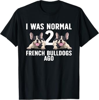 Funny French Bulldog Art For Men Women Puppy Frenchie Lover T-Shirt