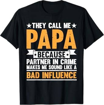 Funny Papa Design For Grandpa Papi Papaw From Grandkids Papa T-Shirt