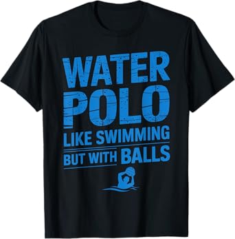 Funny Water Polo Art For Men Women Gag Water Polo Player T-Shirt