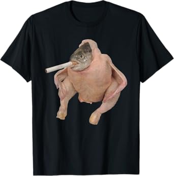 Fish Chicken Face Smoking a Cigarette funny meme T-Shirt