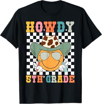Howdy 5th Grade Teacher Western Back To School Fifth Grade T-Shirt