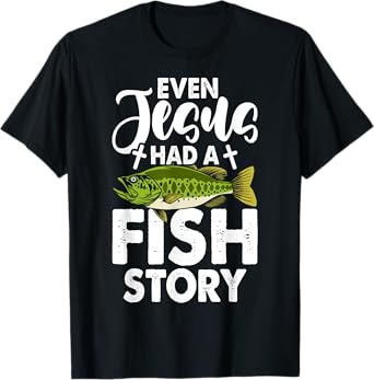 Jesus Fish Story Fisherman God Christ Fishing Christian T-Shirt