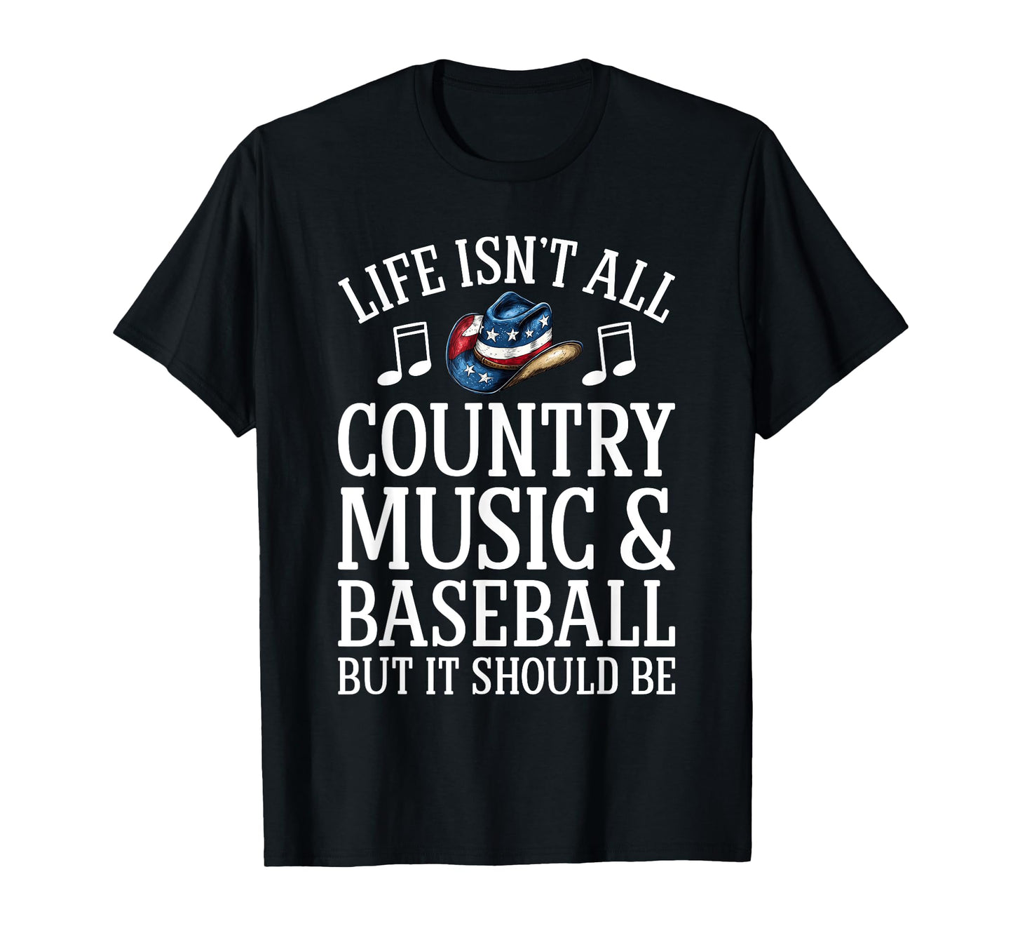 Country Music and Baseball Funny Country Music T-Shirt