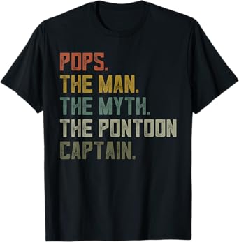 Sailing Boat Pops Shirt Men Pontoon Captain Apparel Boating T-Shirt