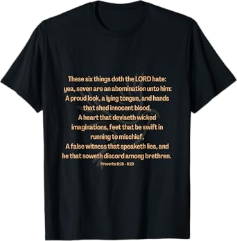 Bible Verse Proverbs 6:16 - 6:19 T-Shirt