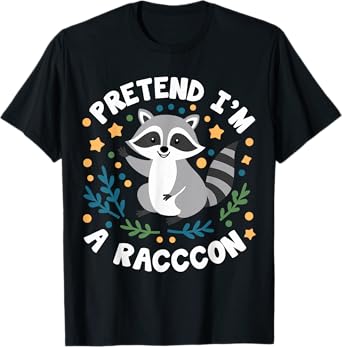 Pretend I'm A Raccoon Funny Lazy Halloween Matching Costume T-Shirt