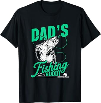 Dad's Fishing Buddy Fisherman Buddies Fisher T-Shirt