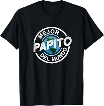Mejor Papito Del Mundo Best Daddy Spanish Gift T-Shirt