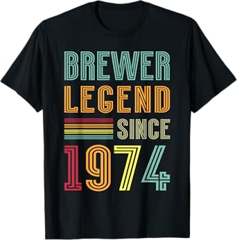 Brewing Legend 1974 Brewery Brewmaster 51 Years Brewer T-Shirt