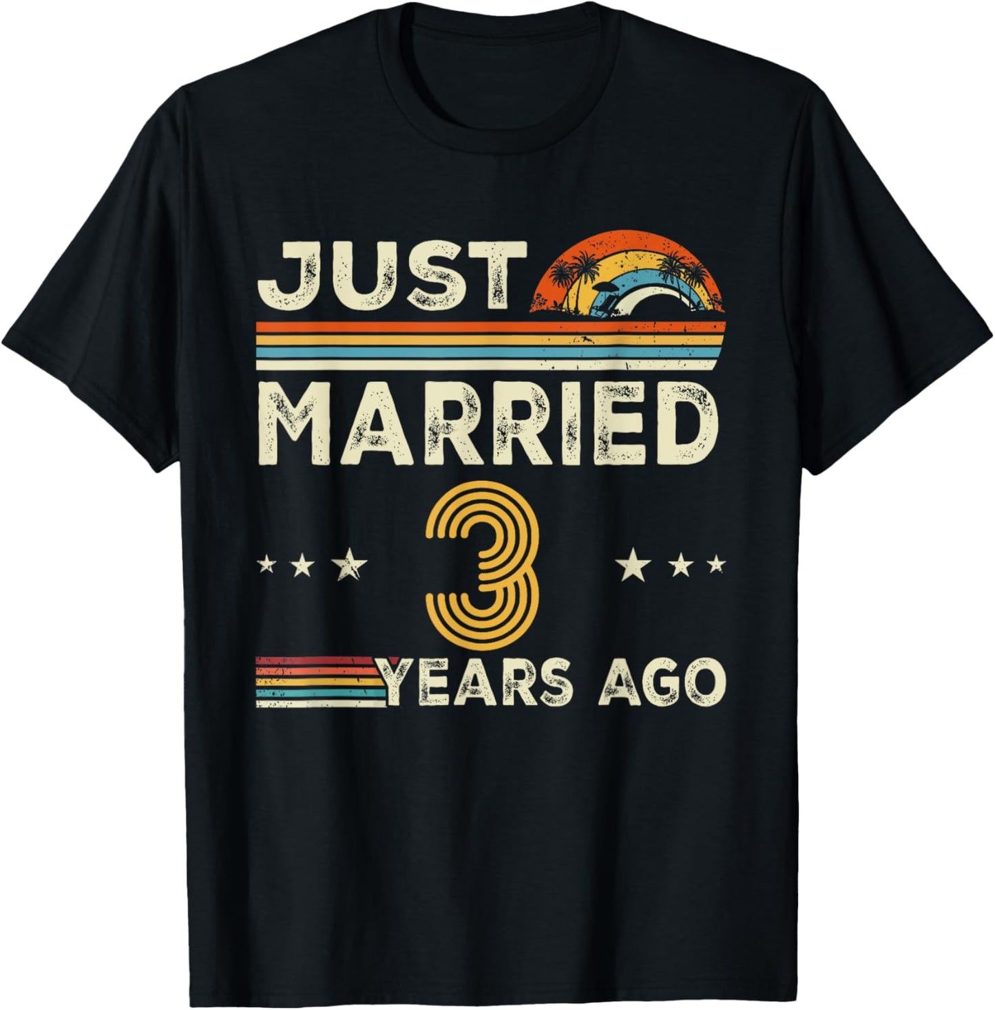 Just Married 3 Years Ago 3rd Wedding Anniversary Couples T-Shirt