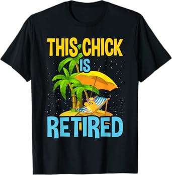 This Chick is retired Women Retirement T-Shirt